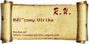 Récsey Ulrika névjegykártya